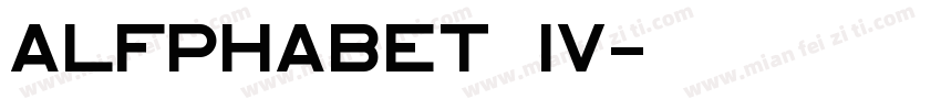 Alfphabet IV字体转换